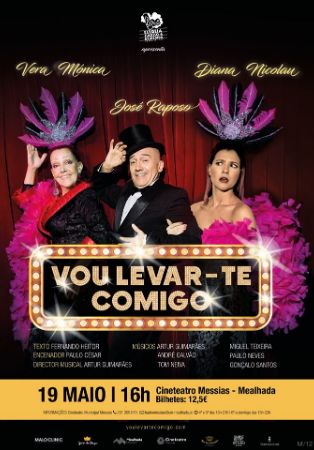 Teatro popular e musical com José Raposo, Vera Mónica e Sara Bar