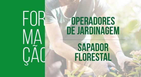 Formação: operadores de jardinagem e sapadores florestais