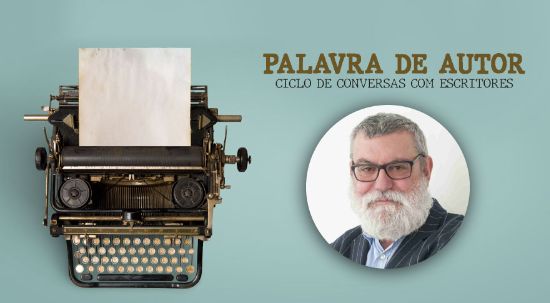 José Milhazes é o próximo convidado de "Palavra de Autor" da Biblioteca da Mealhada 