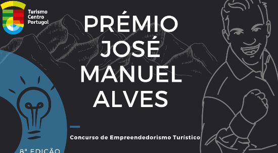 Prémio José Manuel Alves - Concurso de Empreendedorismo Turístico 