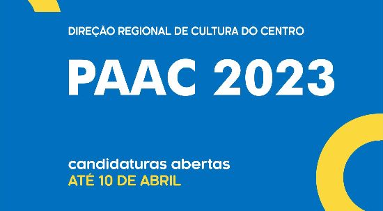 Cultura: candidaturas ao PAAC 2023 abertas até dia 10 de abril