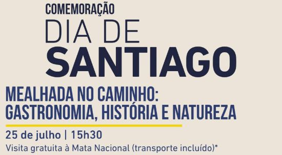 Dia de Santiago - Mealhada no Caminho: Gastronomia, História e Natureza